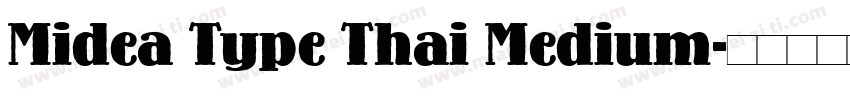 Midea Type Thai Medium字体转换